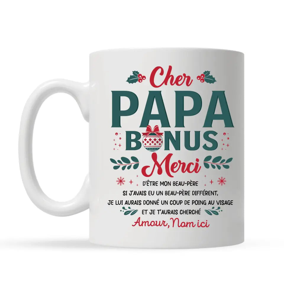 Tasse personnalisée pour Papa| Cadeau personnalisé pour Père | Cher papa bonus