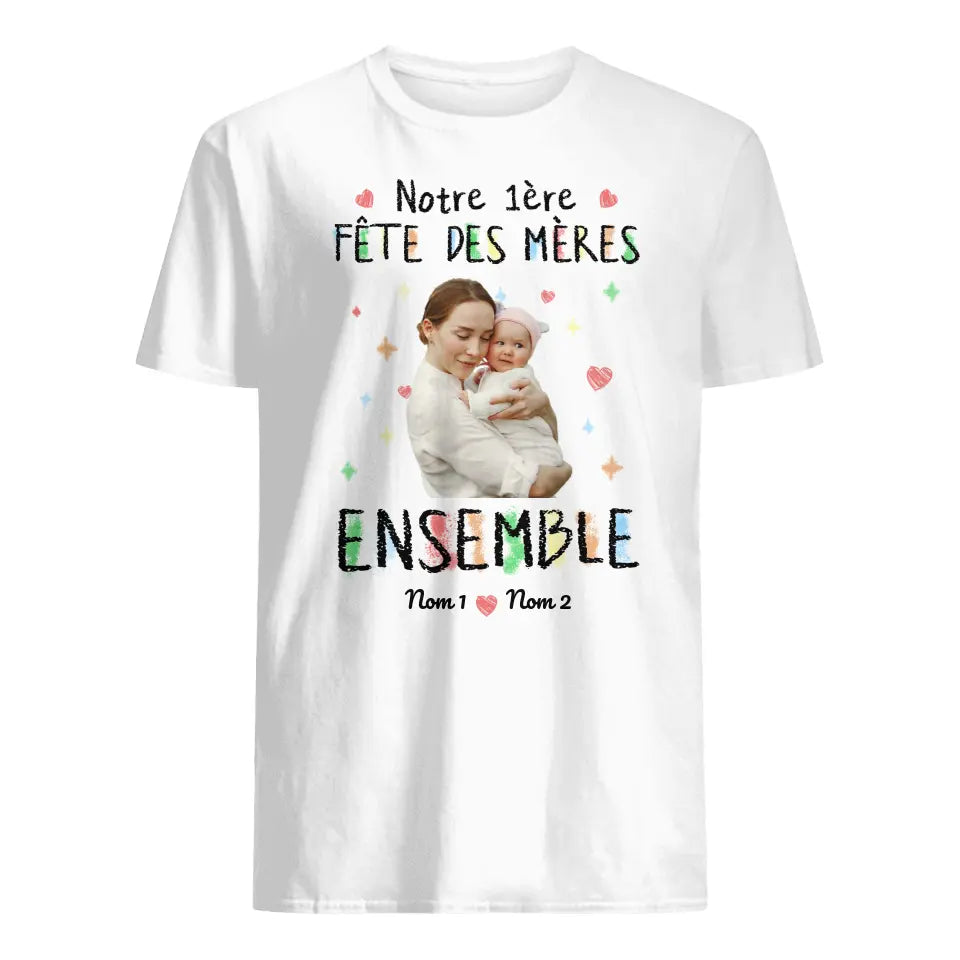 T-shirt photo personnalisé pour Maman | Notre 1ère fête des mères ensemble