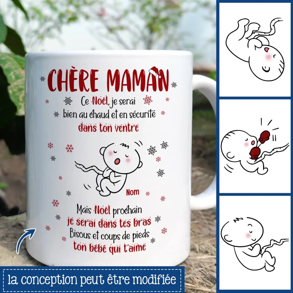 Mug personnalisé pour Maman | Cadeau personnalisé pour Sa Mère | Je Serai Bien Au Chaud Et En Sécurité Dans Ton Ventre