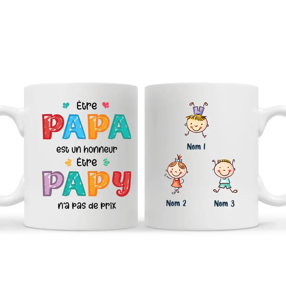 Tasse personnalisé pour Papy | Cadeau personnalisé pour Grandpère | Être  papa  est un honneur  Être  Papy  n'a pas de prix