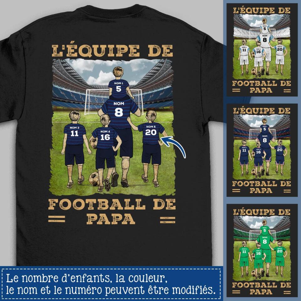 Tshirt personnalisé pour Papa | Cadeau personnalisé pour Son Père  | L'Équipe De Football De Papa
