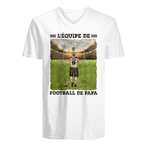 Tshirt personnalisé pour Papa | Cadeau personnalisé pour Père  | L'équipe De Football De Papa Rêve De Papa