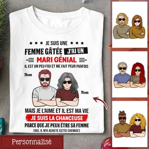 Tshirt personnalisé pour Femme/ Mari | Cadeau personnalisé pour Femme/ Mari | Je suis une 
femme gâtée