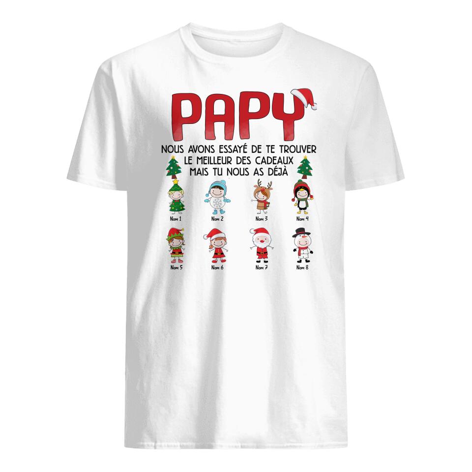 Tshirt personnalisé pour Papy | Cadeau personnalisé pour Grandpère | Nous avons essayé de te trouver le meilleur des cadeaux