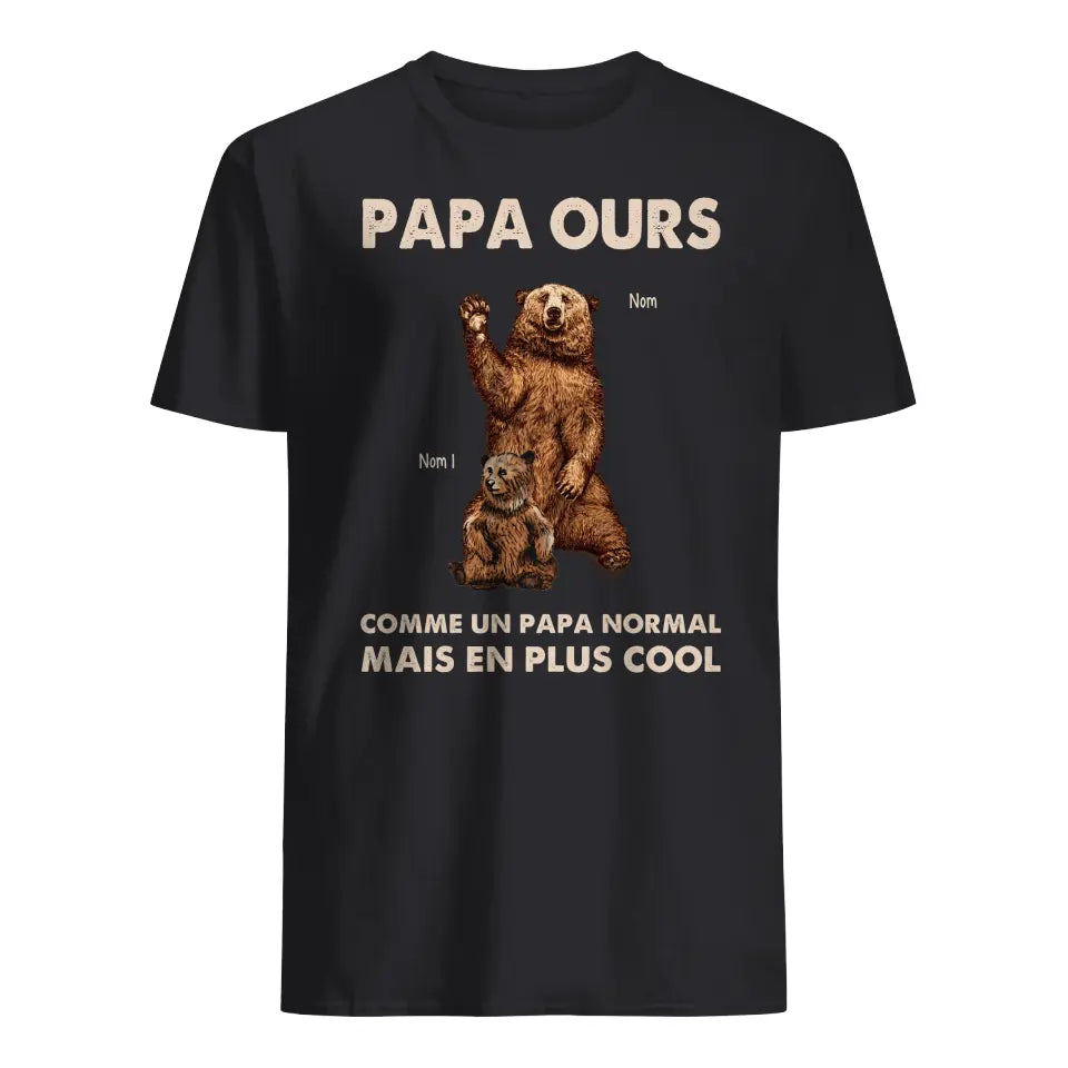 T-shirt personnalisé pour Papa | Cadeau personnalisé pour Son Père | Papa Ours