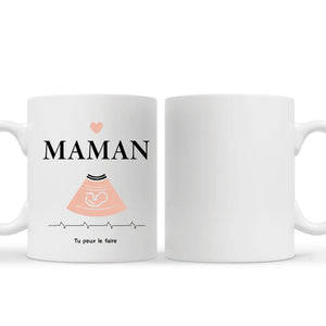 Tasse personnalisée pour Maman | Cadeau personnalisé pour Mère | Tu peux le faire