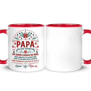 Tasse personnalisée pour Papa| Cadeau personnalisé pour Père | Papaj'allais t'acheter un super cadeau de Noël