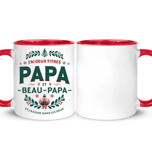 Tasse personnalisée pour Papa | Cadeau personnalisé pour Père | J'ai deux titres Papa et Beau-Papa Et J'assure dans les deux
