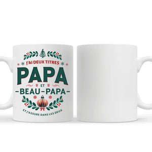 Tasse personnalisée pour Papa | Cadeau personnalisé pour Père | J'ai deux titres Papa et Beau-Papa Et J'assure dans les deux