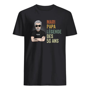 T-shirt personnalisé pour Papa | Cadeau personnalisé anniversaire pour Son Père | Mari Papa Légende des ... ans