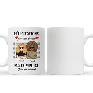 Tasse personnalisée pour Amie - Félicitations pour être devenue ma complice