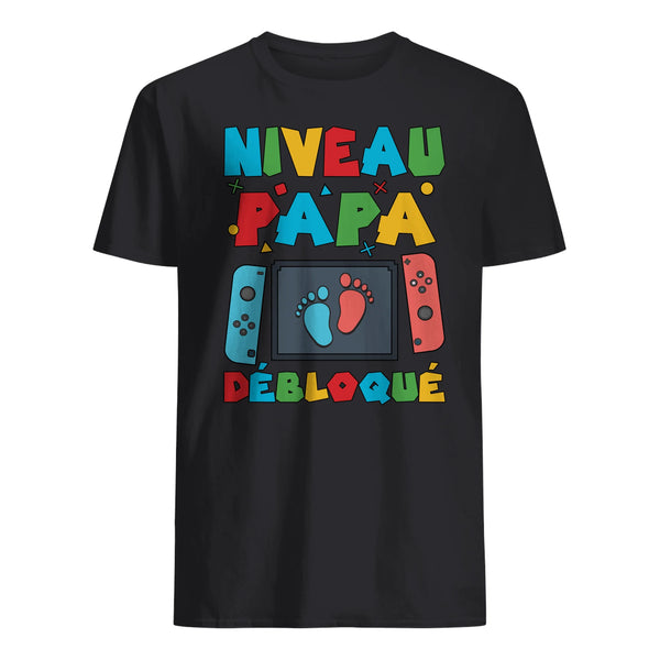Niveau Papa Débloqué - Tshirt personnalisé pour Nouveau papa
