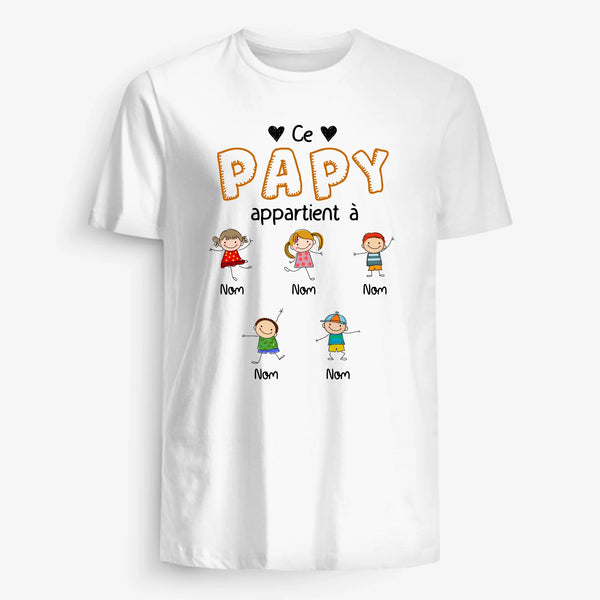 Ce Papa Papy  Appartient À - T-shirt personnalisé pour Père Grand-père