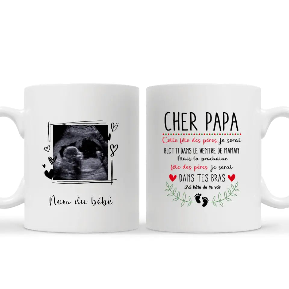 cher papa fete des peres je serai dans tes bras personnalisable tasse pour papa