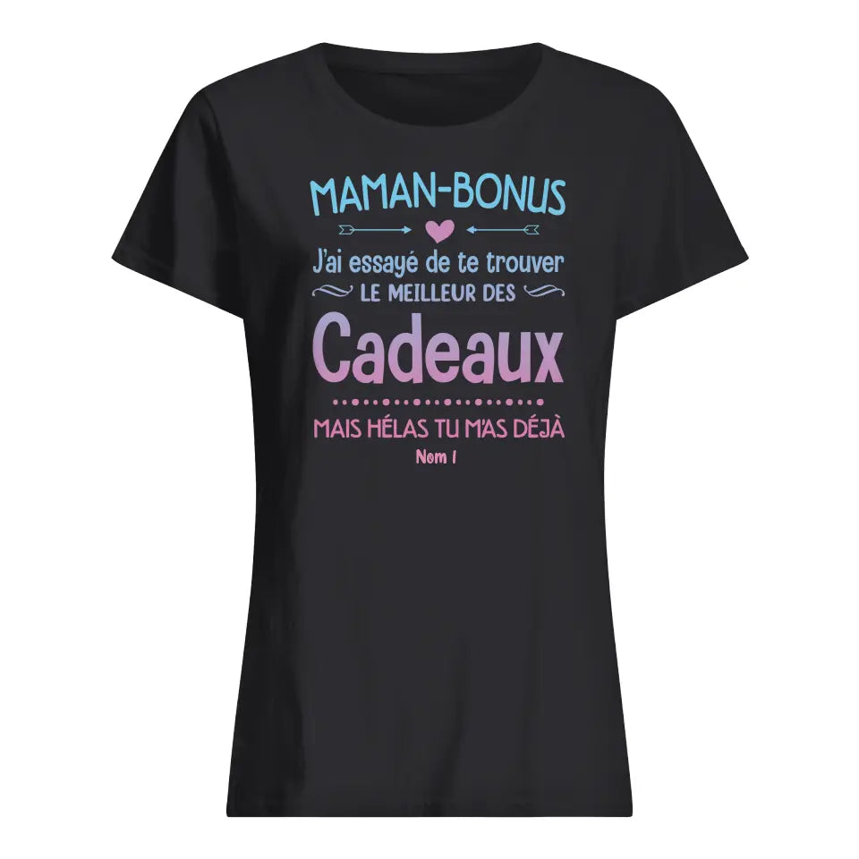 maman bonus nous avons essaye de te trouver le meilleur des cadeaux personnalisable t shirt pour femmes pour bonus mama