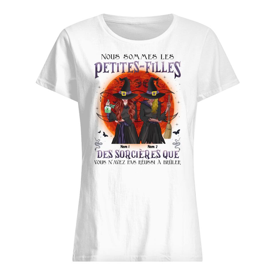 nous sommes les petites filles des sorcieres que vous navez pas reussi a bruler personnalisable t shirt pour halloween