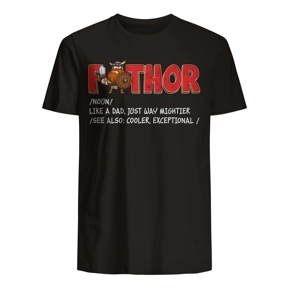 t shirt for dad fathor like a dad just way mightier