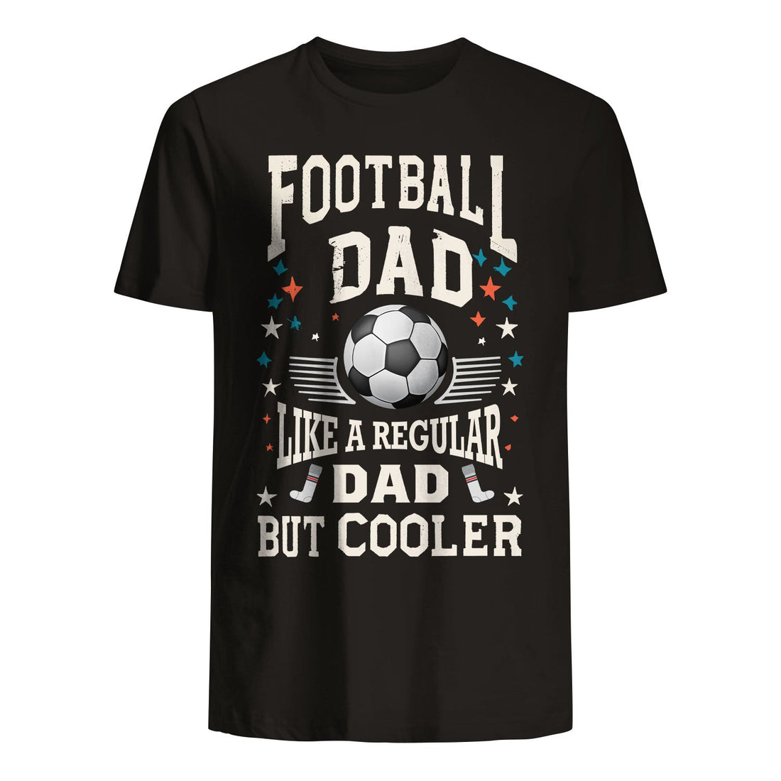 t shirt for dad football dad like a regular dad but cooler 2