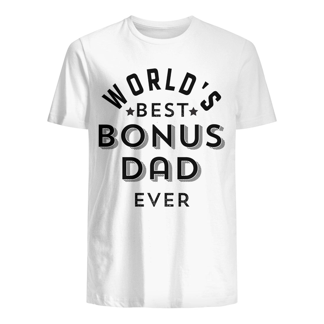 t shirt for dad world best bonus dad