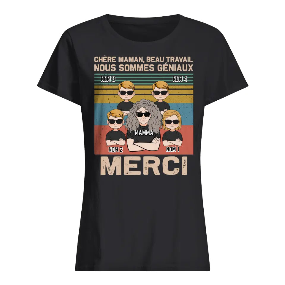 t shirt personnalise pour maman cadeau personnalise pour sa mere chere maman beau travail nous sommes geniaux merci