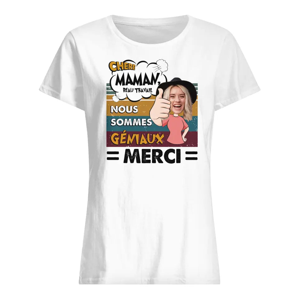 t shirt photo personnalise pour maman beau travail nous sommes geniaux merci