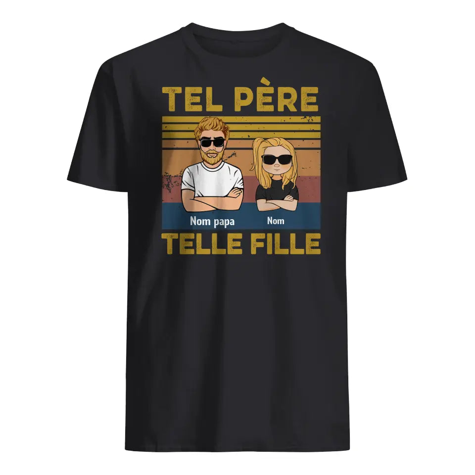 tel pere telle fille personnalisable t shirt pour pere