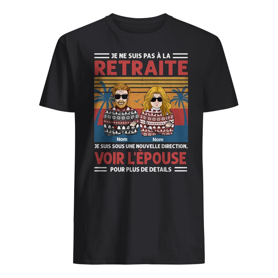 tshirt personnalise pour mari cadeau personnalise pour homme je ne suis pas a la retraite