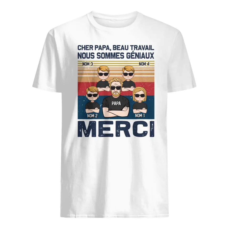 tshirt personnalise pour papa cadeau personnalise pour son pere cher papa beau travail nous sommes geniaux merci blancs