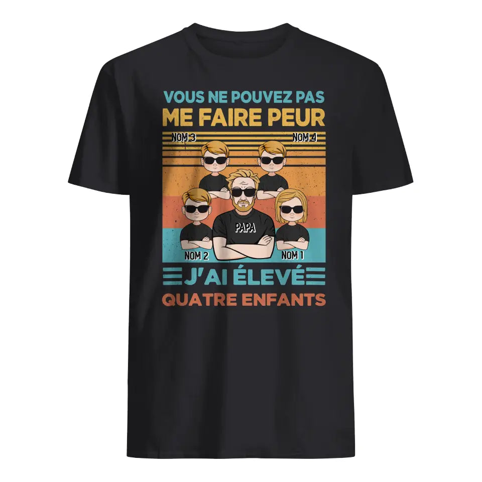 tshirt personnalise pour papa cadeau personnalise pour son pere vous ne pouvez pas me faire peur