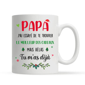 Personnalisable Tasse Pour Papa Noel Cadeau J'ai Essayé De Te Trouver Un Cadeau
