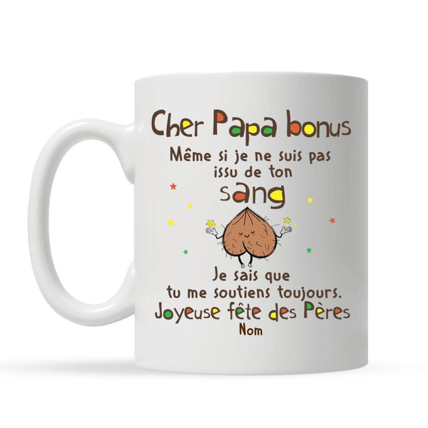 quotedazur Mug Je Ne Suis Pas Un Beau Papa Je Suis Un Papa Bonus - Hum