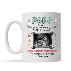 Mug personnalisé pour Papa | Cadeau personnalisé pour Son Père | Je serai dans le  ventre de maman