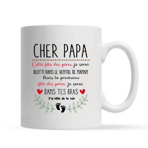 Tasse personnalisée pour Papa | Cadeau personnalisé pour Son Père | Cher Papa Fête Des Pères Je Serai Dans Tes Bras