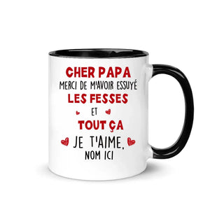 Tasse personnalisée pour Papa | Cadeau personnalisé pour Papa | Bonne fête des pères Merci de m'avoir essuyé