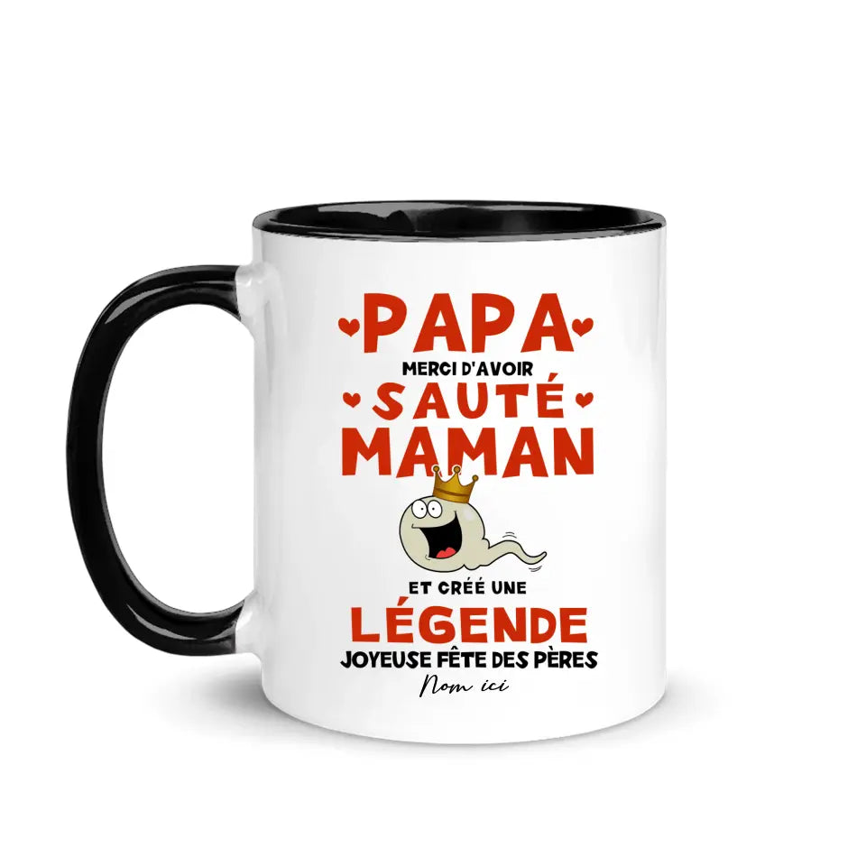 Tasse drôle personnalisée pour papa | Cadeau drôle personnalisé pour papa | Papa merci d'avoir sauté Maman