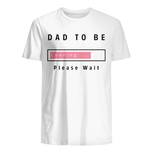 T-shirt for Dad - Dad to be...